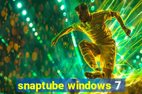 snaptube windows 7